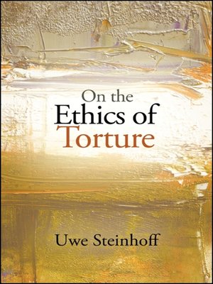 cover image of On the Ethics of Torture